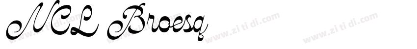 NCL Broesq字体转换